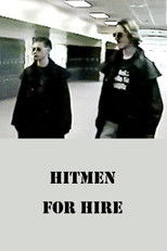 Poster de la película Hitmen For Hire