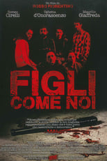 Poster de la película Figli Come Noi