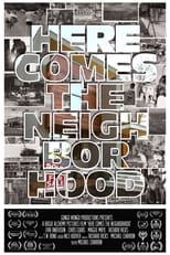 Poster de la película Here Comes the Neighborhood