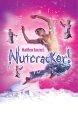 Poster de la película Matthew Bourne's Nutcracker!