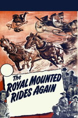 Poster de la película The Royal Mounted Rides Again