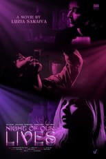 Poster de la película Night of Our Lives