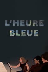 Poster de la película L'Heure bleue