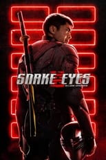 Poster de la película Snake Eyes: G.I. Joe Origins