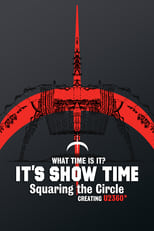 Poster de la película U2360° Tour: Squaring The Circle