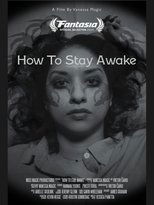 Poster de la película How To Stay Awake