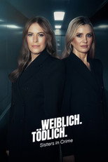 Poster de la serie Weiblich. Tödlich. Sisters in Crime