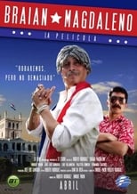 Poster de la película Braian Magdaleno - La Película