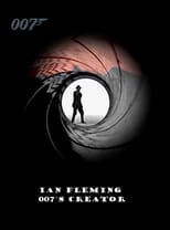 Poster de la película Ian Fleming: 007's Creator