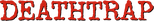 Logo Deathtrap
