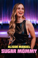 Poster de la película Alison Mandel: Sugar Mommy