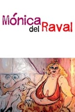 Poster de la película Mónica del Raval