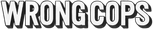 Logo Wrong Cops