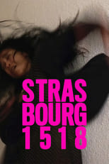 Poster de la película Strasbourg 1518