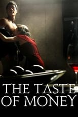 Poster de la película The Taste of Money