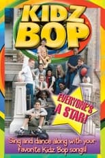 Poster de la película Kidz Bop: Everyone's a Star!