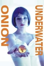 Poster de la película Onion Underwater