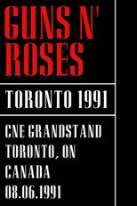 Poster de la película Guns N' Roses - CNE Grandstand Toronto