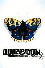 Poster de la película Quilapayún, Beyond the Song