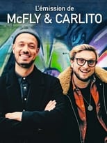 Poster de la serie L'Émission de McFly & Carlito