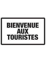 Poster de la serie Bienvenue aux touristes