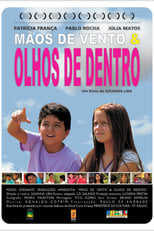 Poster de la película Mãos de Vento e Olhos de Dentro