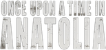 Logo Once Upon a Time in Anatolia