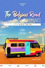 Poster de la película The Belgian Road to Cannes