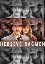 Poster de la serie Her Şeye Rağmen