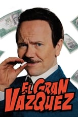 Poster de la película El gran Vázquez