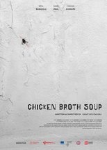 Poster de la película Chicken Broth Soup