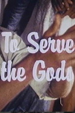 Poster de la película To Serve the Gods