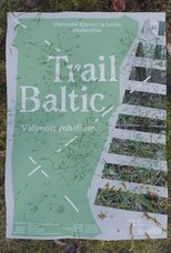 Poster de la película Trail Baltic: A Trip to the Green