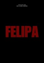 Poster de la película FELIPA