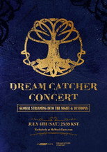 Poster de la película DREAMCATCHER CONCERT: GLOBAL STREAMING INTO THE NIGHT & DYSTOPIA