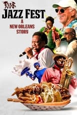 Poster de la película Jazz Fest: A New Orleans Story