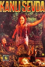 Poster de la película Kanlı Sevda