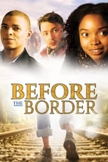 Poster de la película Before The Border