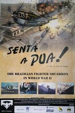 Poster de la película Hit Them Hard! The Brazilian Fighter Squadron in World War II