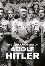 Hitler : Du charisme au chaos