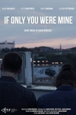 Poster de la película If Only You Were Mine