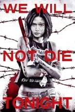 Poster de la película We Will Not Die Tonight