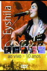 Poster de la película Eyshila Collection: Ao Vivo - 10 Anos