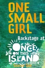 One Small Girl: Backstage at \'Once on This Island\' with Hailey Kilgore