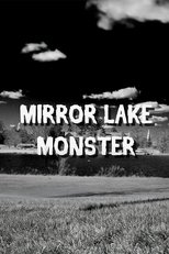 Poster de la película Mirror Lake Monster
