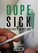 Poster de la película DOPESICK: Fentanyl's Deadly Grip
