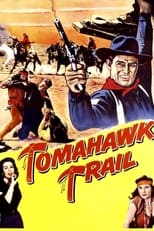 Poster de la película Tomahawk Trail