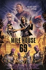 Poster de la película MILE House 69