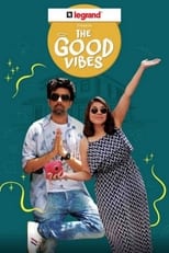 Poster de la película The Good Vibes