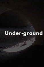 Poster de la película Under-Ground